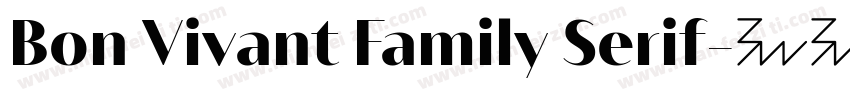 Bon Vivant Family Serif字体转换